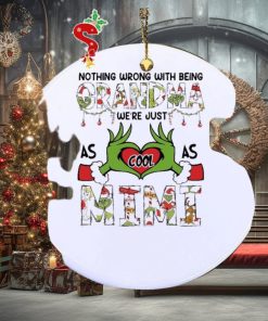 Grinch santa love nothing wrong with being grandma we’re as cool as Mimi christmas Ornament