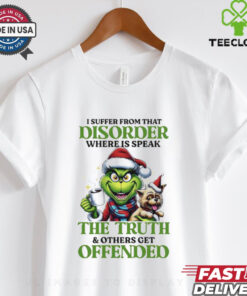 Grinch the truth of others get offended Christmas shirt