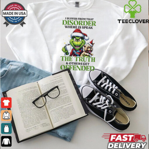 Grinch the truth of others get offended Christmas shirt