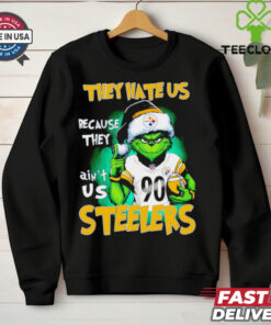 Grinch they hate us because ain’t us Pittsburgh Steelers shirt