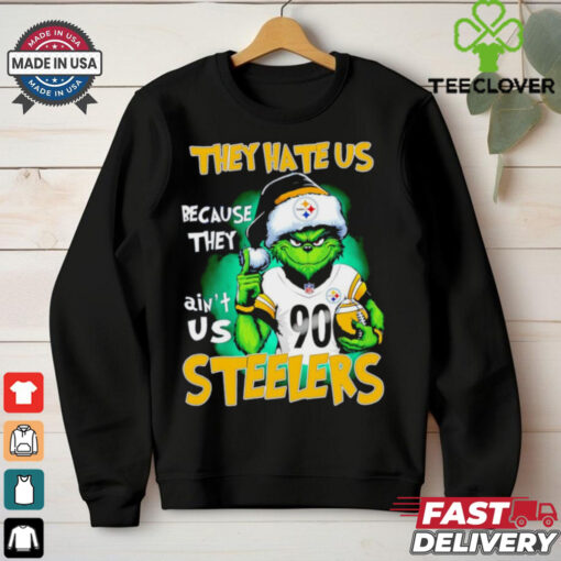 Grinch they hate us because ain’t us Pittsburgh Steelers shirt