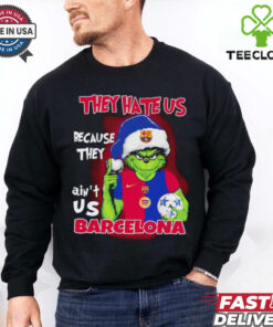 Grinch they hate us because they ain’t us Barcelona 2024 shirt