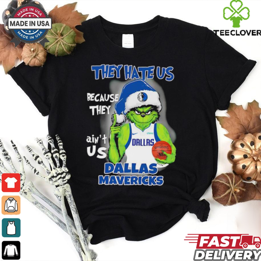 Grinch they hate us because they ain’t us Dallas Mavericks 2024 shirt Grinch they hate us because they ain’t us Dallas Mavericks 2024 shirt