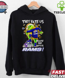 Grinch they hate us because they ain’t us Los Angeles Rams shirt