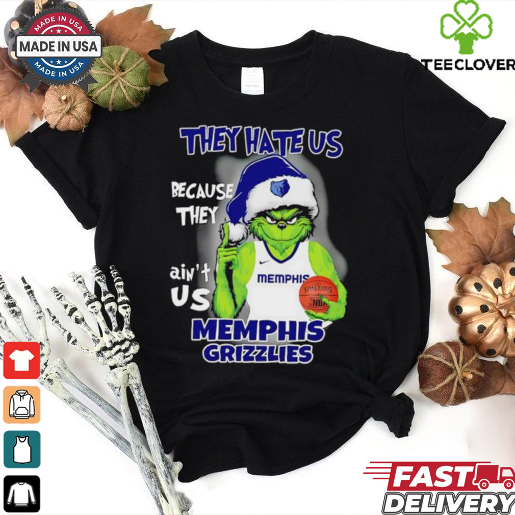 Grinch they hate us because they ain’t us Memphis Grizzlies 2024 shirt Grinch they hate us because they ain’t us Memphis Grizzlies 2024 shirt