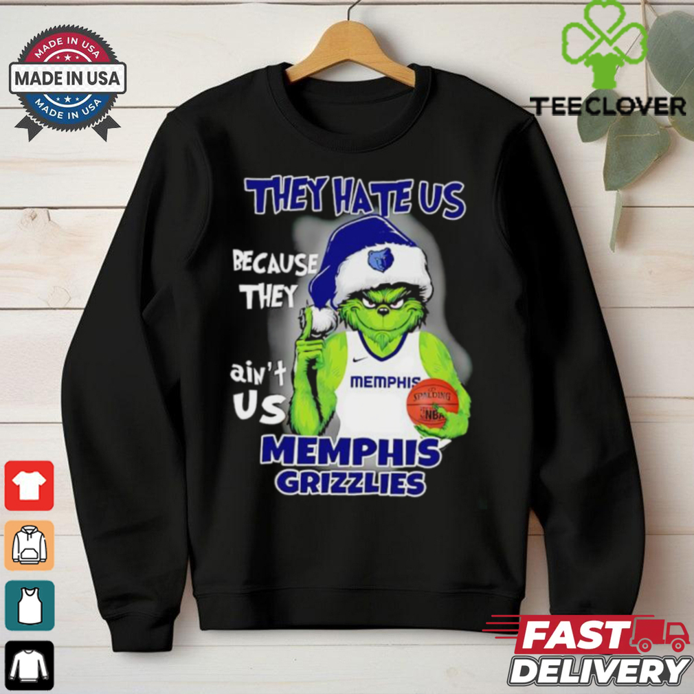 Grinch they hate us because they ain’t us Memphis Grizzlies 2024 shirt Grinch they hate us because they ain’t us Memphis Grizzlies 2024 shirt