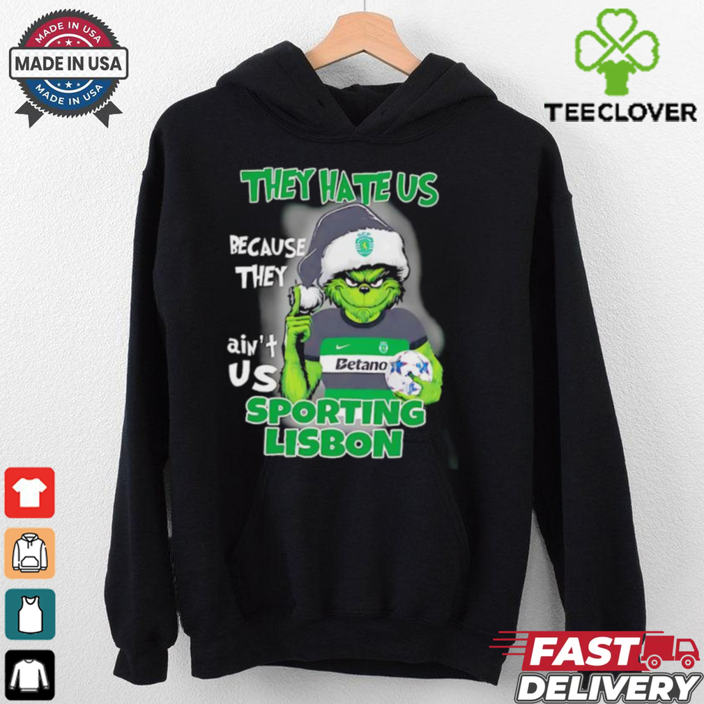 Grinch they hate us because they ain’t us Sporting Lisbon 2024 shirt Grinch they hate us because they ain’t us Sporting Lisbon 2024 shirt