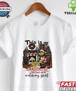 Grinch this is my hallmark Christmas movie watching shirt