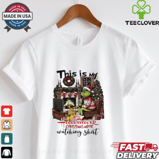 Grinch this is my hallmark Christmas movie watching shirt