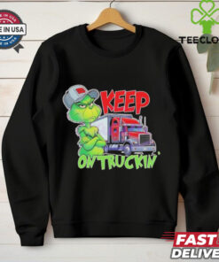 Grinch truck driver keep on truckin shirt