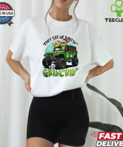 Grinch truck they see me rollin they Grinch in’ Christmas 2024 shirt