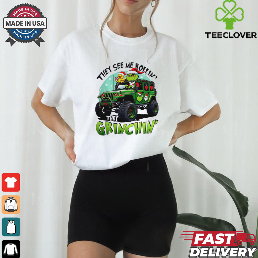 Grinch truck they see me rollin they Grinch in’ Christmas 2024 shirt Grinch truck they see me rollin they Grinch in’ Christmas 2024 shirt