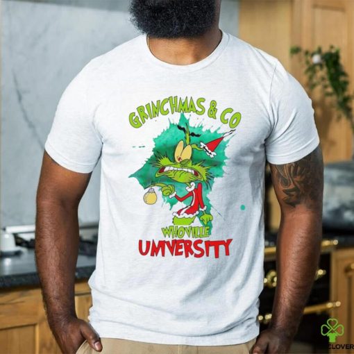 Grinchmas And Co Whovillee University Shirt