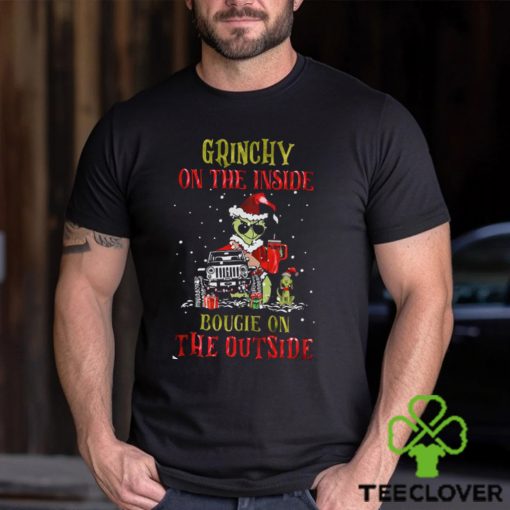 Grinchy On The Inside Bougie On The Outside Shirt