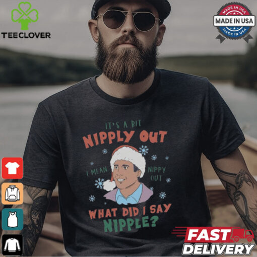 Griswold Christmas Shirt, Griswold It’s A Bit Nipply Out Shirt