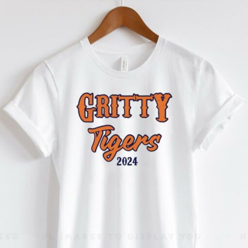 Gritty tigers Detroit Tigers 2024 hoodie, sweater, longsleeve, shirt v-neck, t-shirt