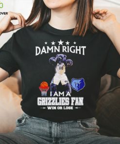 Grizz mascot damn right I am a Grizzlies fan win or lose hoodie, sweater, longsleeve, shirt v-neck, t-shirt