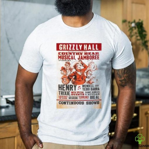 Grizzly Hall country bear musical Jamboree continuous shows poster shirt