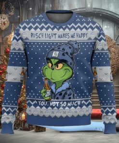 Grnch Busch Light Makes Me Happy Ugly Christmas Sweater