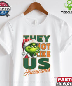 Grnch Hurricanes They Not Like Us Shirt