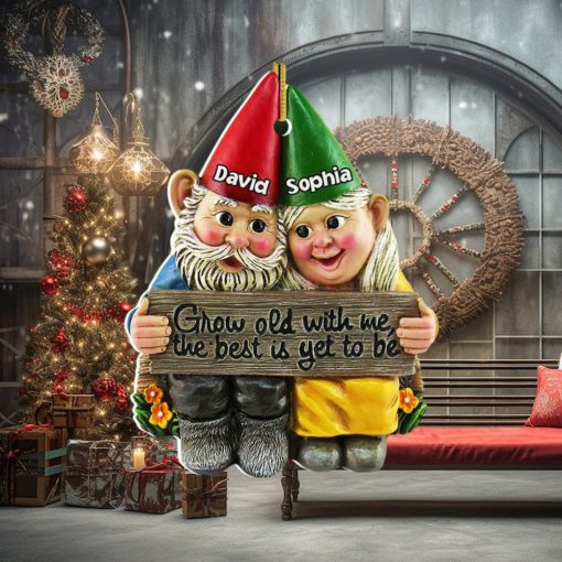 Grow Old With Me, The Best Is Yet To Be, Couple Gift, Personalized Acrylic Ornament, Old Garden Gnome Couple Ornament, Christmas Gift