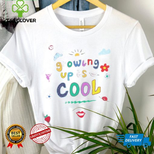 Growing Up Is Cool Shirt