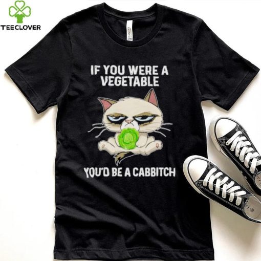 Grumpy Cat If You Were A Vegetable You’d Be A Cabbitch Shirt