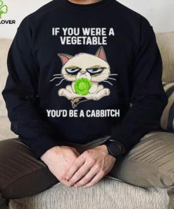 Grumpy Cat If You Were A Vegetable You’d Be A Cabbitch Shirt