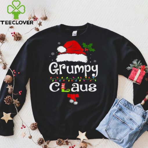 Grumpy Claus Shirt Christmas Pajama Family Matching Xmas T Shirt hoodie, Sweater Shirt