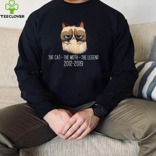 Grumpy The Cat The Moth The Legend 2012 2019 Shirt, hoodie