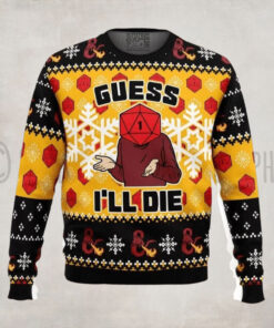 Guess Ill Die Dungeons & Dragons Ugly Sweater