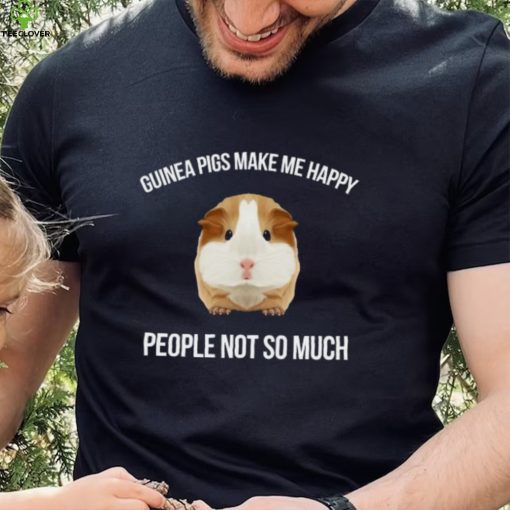 Guinea Pig Make Me Happy People Wheek Gift Idea Essential TShirt
