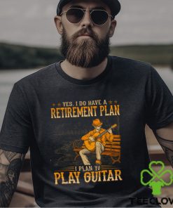 Guitar Retirement Plan Classic T Shirt