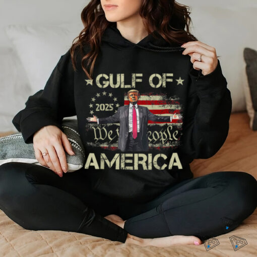Gulf Of USA America Est 2025 American Flag Trump Funny T Shirt