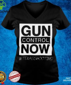 Gun Control Now Pray for Texas Shirt