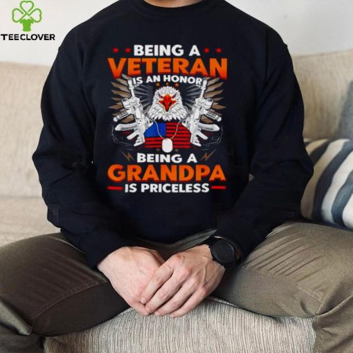 Gun being a Veteran is an honor being a grandpa is priceless hoodie, sweater, longsleeve, shirt v-neck, t-shirt
