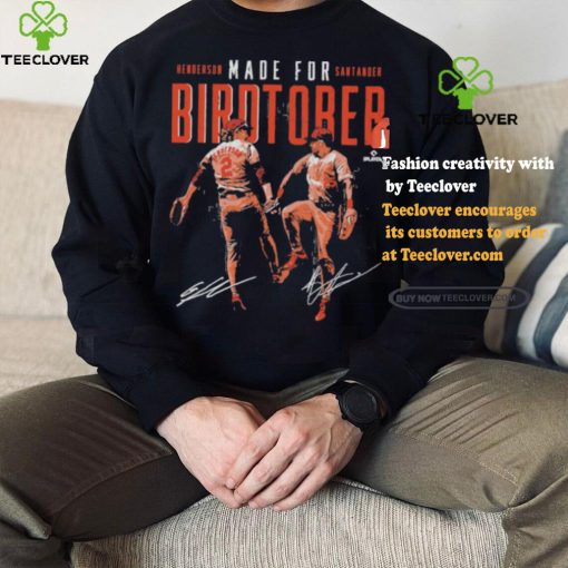 Gunnar henderson & anthony santander baltimore made for birdtober signatures shirt