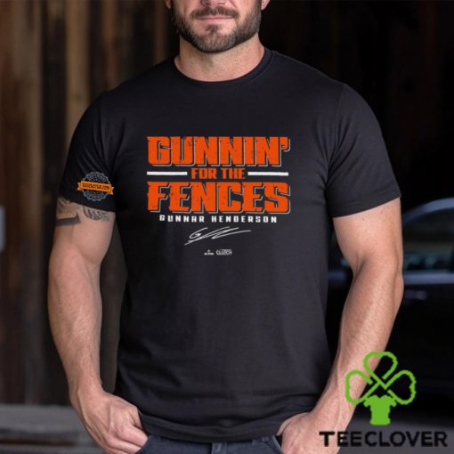 Gunnin’ For The Fences Gunnar Henderson Baltimore Orioles signature t shirt