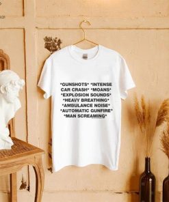 Gunshots intense car crash moans explosion sounds heavy breathing ambulance noise automatic gunfire man screaming shirt