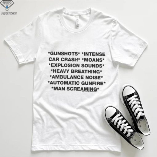 Gunshots intense car crash moans explosion sounds heavy breathing ambulance noise automatic gunfire man screaming shirt