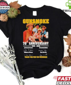 Gunsmoke 70th Anniversary 1955 2025 James Arness Amanda Blake Milburn Stone Ken Cuntis Thank You For The Memories Signatures T Shirt