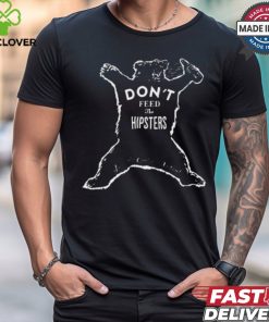 Gunther Eagleman Drinking Bear Don’t Feed The Hipsters t shirt