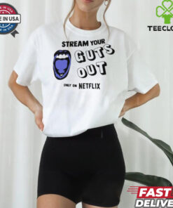 Guts World Tour Premiere In Los Angeles Stream Your Guts Out Only On Netflix t shirt