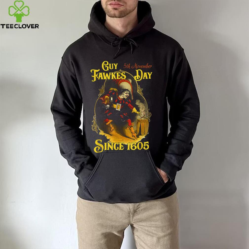 Guy Fawkes Day Bonfire Night 5th November Gunpowder Plot T Shirt Guy Fawkes Day Bonfire Night 5th November Gunpowder Plot T Shirt