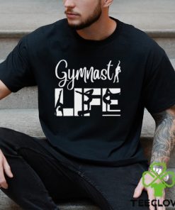Gymnastics Life T Shirt 2023 National Day Shirt Gift For Lovers Unisex