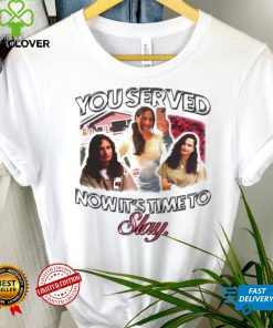 Gypsy Blancharde ou served now it’s time to slay shirt