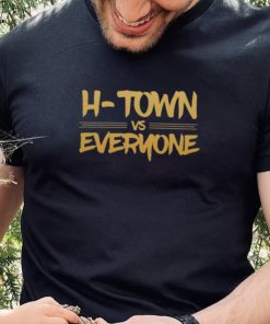 H town vs everyone 2022 T shirt