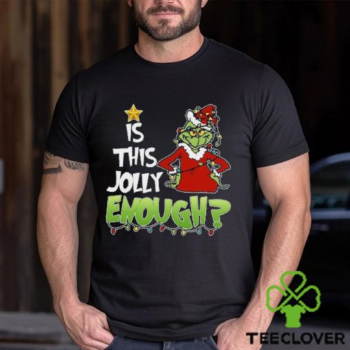 Is This Jolly Enough Shirt