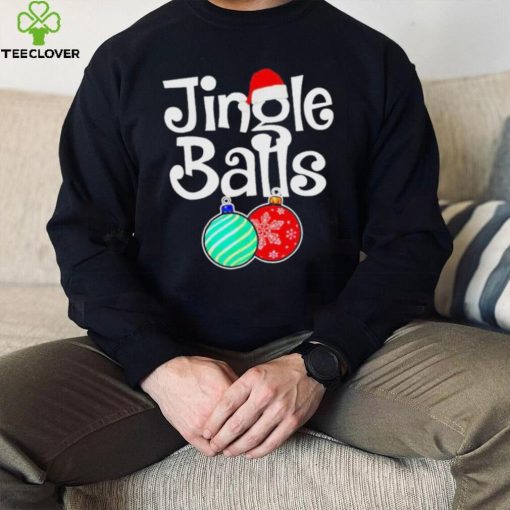 Jingle Balls Christmas Holiday Xmas Couples Matching Shirt