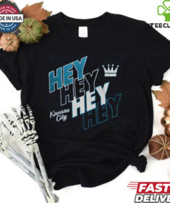 HEY HEY HEY HEY Kansas City Royals October Ready Postseason 2024 Shirt